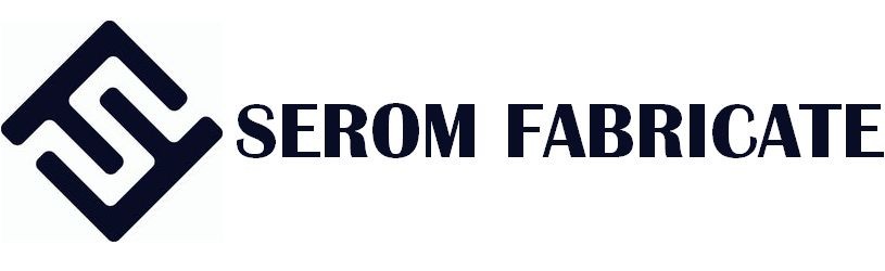 Serom Fabricate